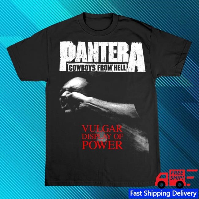 Official Pantera Merch Store Shop Pantera VULGAR DISPLAY OF POWER Shirts