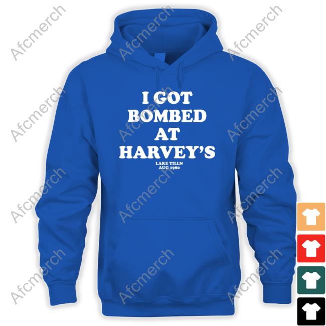 Official I Got Bombed At Harvey's Lake Tilln Aug 1980 T Shirts
