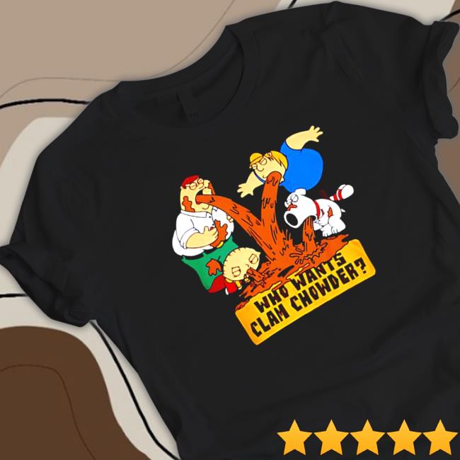 Official Family Guy who wants clam chowder Sweatshirt