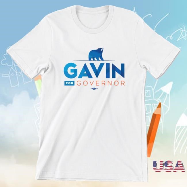 Official Gavin Newsom Merch Gavin For Governor (Unisex White Tee) Tees