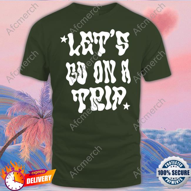 Lyrical Lemonade Merch Let's Go On A Trip Shirt
