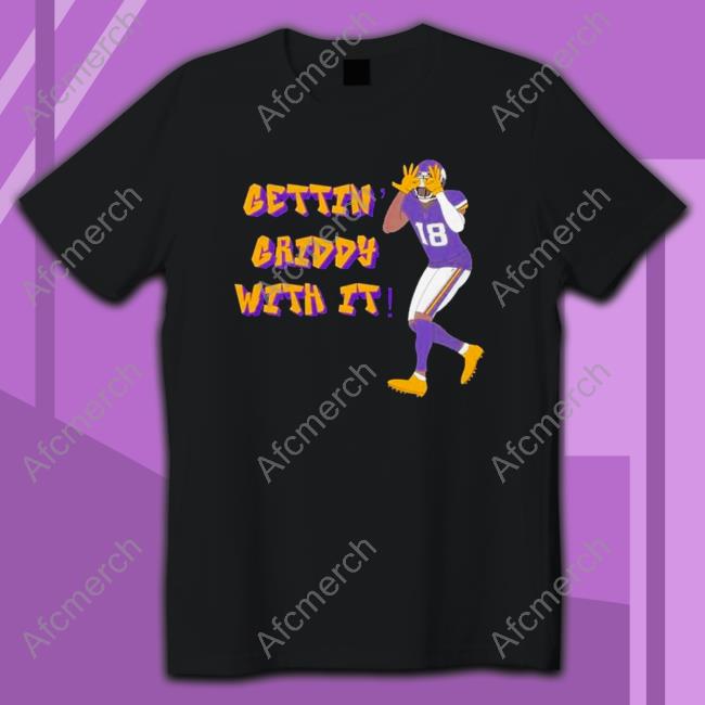 Minnesota Vikings Justin Jefferson Gettin Griddy With it Tee Shirt