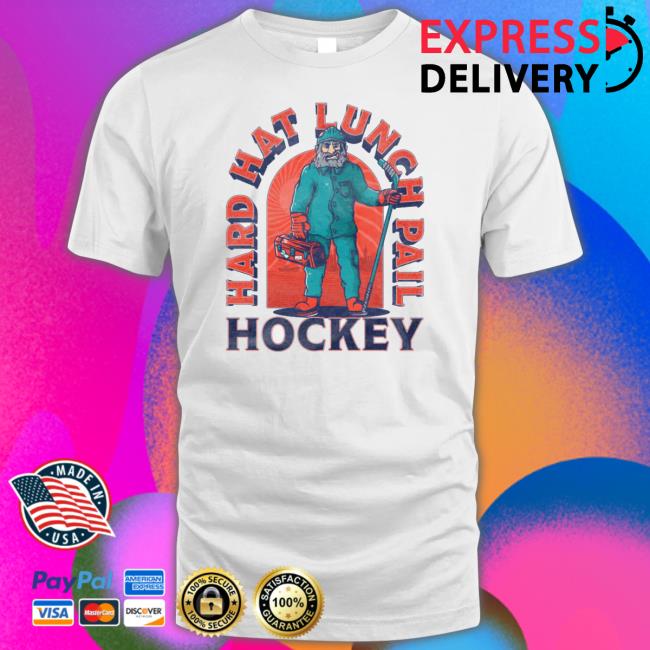 Official Barstool Sports Merch Hard Hat Lunch Pail Hockey Shirt Hard Hat Lunch Pail Hockey Shirt